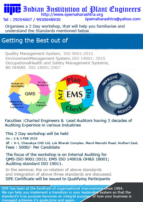 Familiarization of  ISO current versions of QUALITY, ENVIRONMENTAL & SAFETY Standards