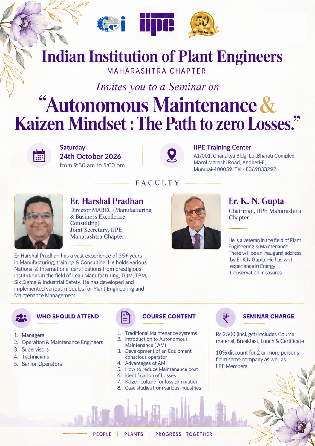 Autonomous Maintainance and Kaizen Mindset : The Path to Zero Losses